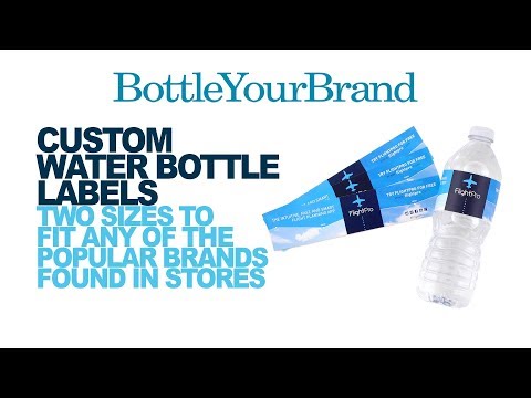 Make Your Own Custom Label Bottled Water - BottleYourBrand