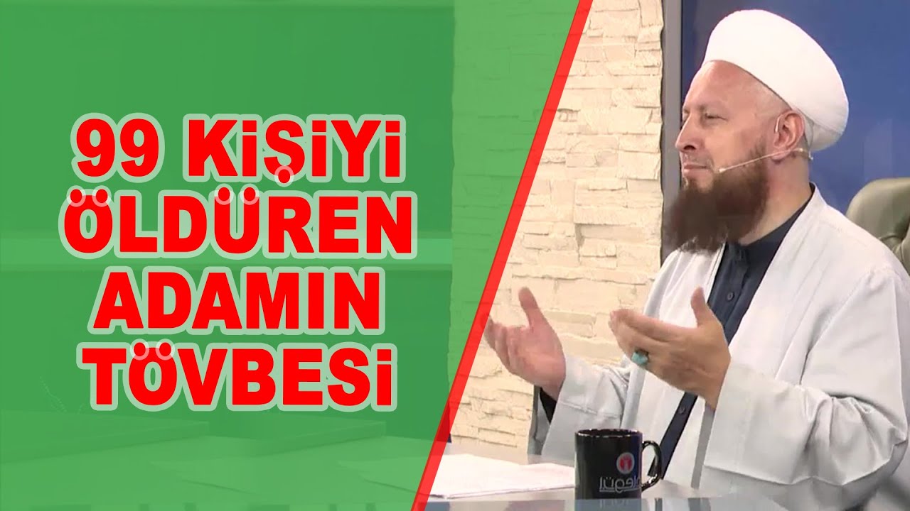 99 Kişiyi Öldüren Adamın Tövbesi