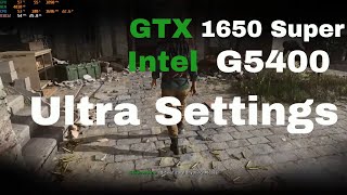 Intel Pentium G5400 | GTX 1650 Super | Ultra Settings