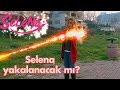 Selena yakalanmadan cezasını tamamlayabilecek mi?