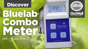 Bluelab Combo Meter ft. James from Bluelab | DISCOVER