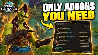 Information The ONLY Addons You'll Ever Need | WoW Forever Guide