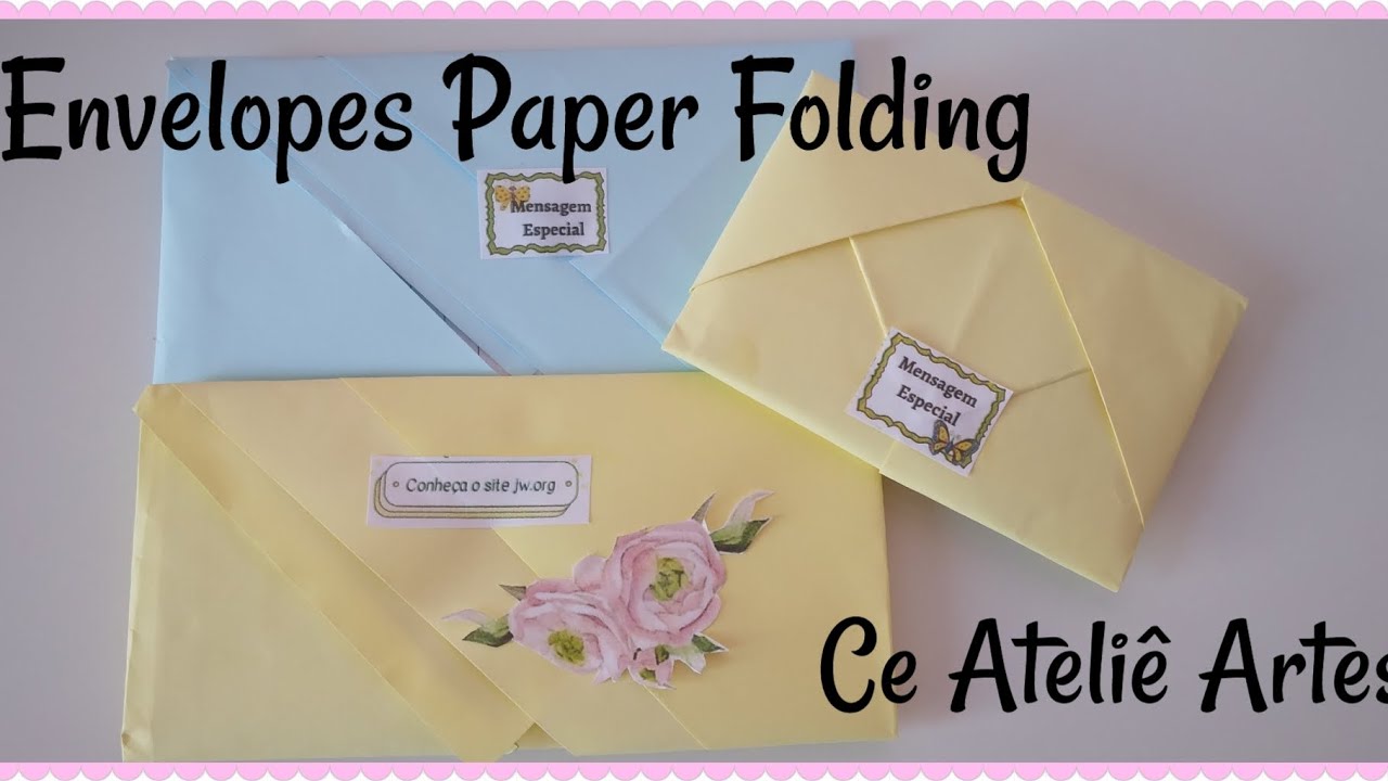 Envelopes Origamis Paper Folding fácil e rápido | @ceatelieartes