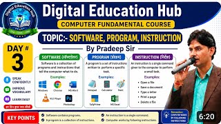 Computer Fundamental l Software l Program l Instruction l Computer Language