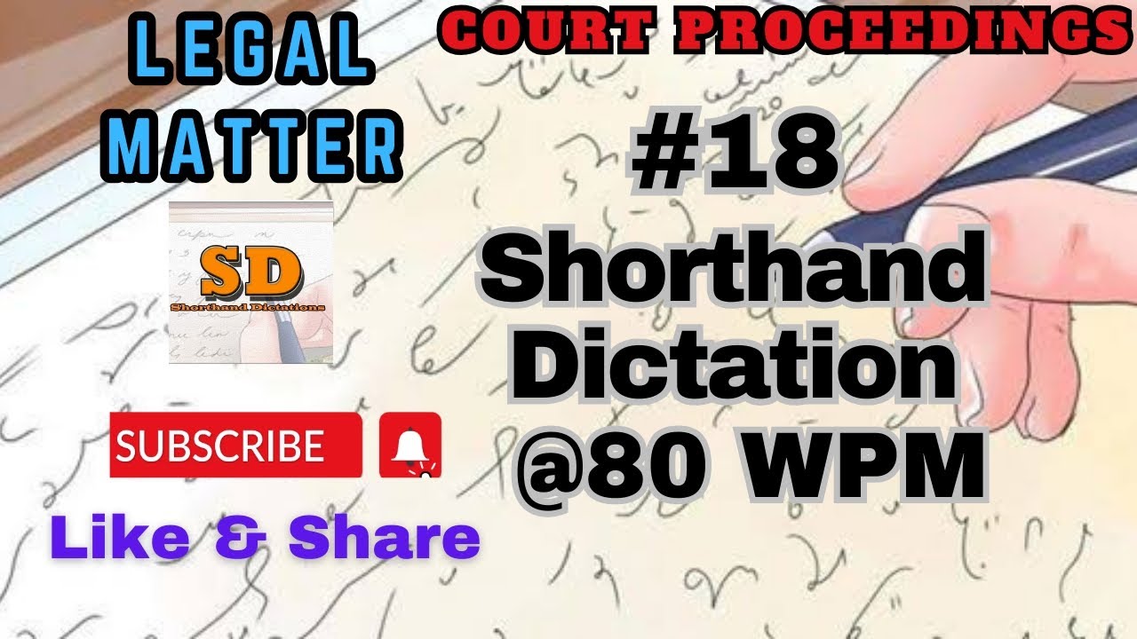 #18 | @80 wpm | Legal Dictation | Shorthand Dictation | Court Matter | 700 words