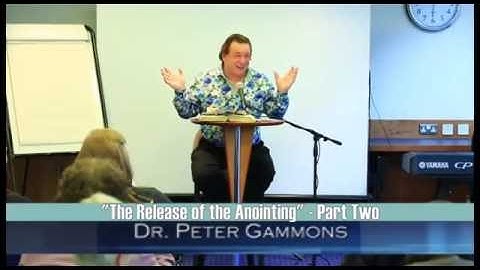 The Release of The Anointing Part Two with Dr  Peter Gammons