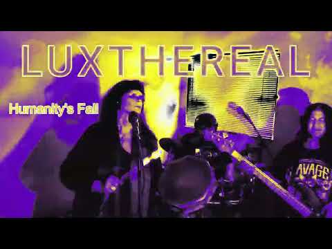 "Humanity's Fall" LIVE by LUXTHEREAL for KB Radio Indie Fest 2022
