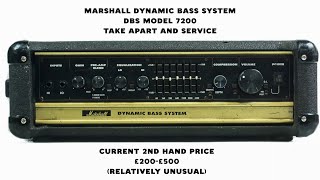 Marshall Dynamic Bass System(DBS) 7200 Bass Amp - taking apart and 