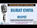 Mupet - Surat Cinta | Karaoke | Tanpa Vokal | Minus One | Lirik Video HD