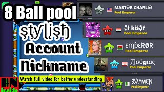 8 Ball Pool || Stylish fonts Nickname account || Fancy fonts Nickname Account