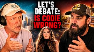 Is Codie Sanchez Wrong About Real Estate Let's Debate