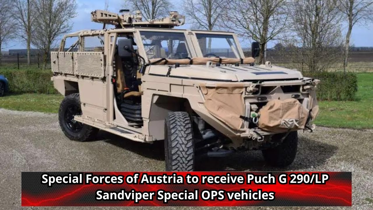 Special Forces of Austria to receive Puch G 290 LP Sandviper Special OPS vehicles