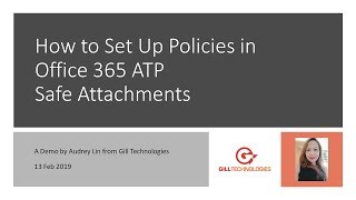 How to Set Up Policies in Office 365 ATP Safe Attachments