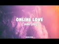 Conan Gray - Online Love (Lyrics)