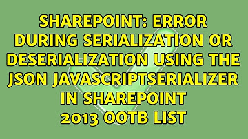 Error during serialization