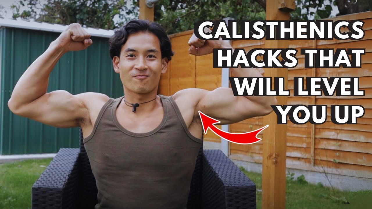 4 Calisthenics Hacks That Will Explode Your Strength and Skills - YouTube