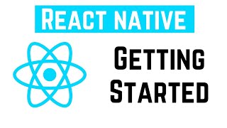 React Native Tutorial - Getting Started