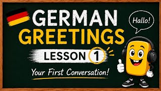 German Greetings for Beginners | Hallo to Tschüss | A1 Lesson 1