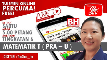 🔴[LIVE]  STPM  MATHEMATICS T  SEM 2  DIFFERENTIAL EQUATION BY TEACHER IM#06 #TUISYENPERCUMA#ALLINONE