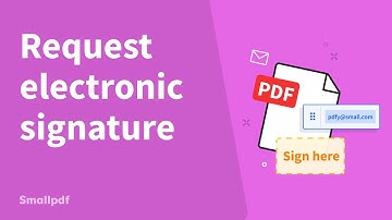 How to Send a PDF for Signature, with Smallpdf