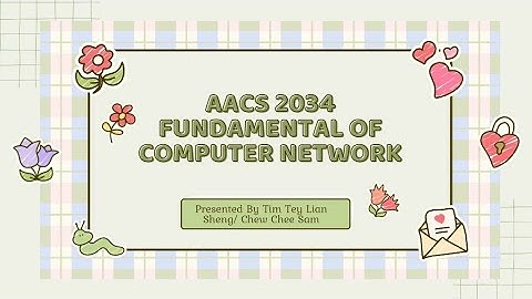 AACS 2034 Fundamental of Computer Network
