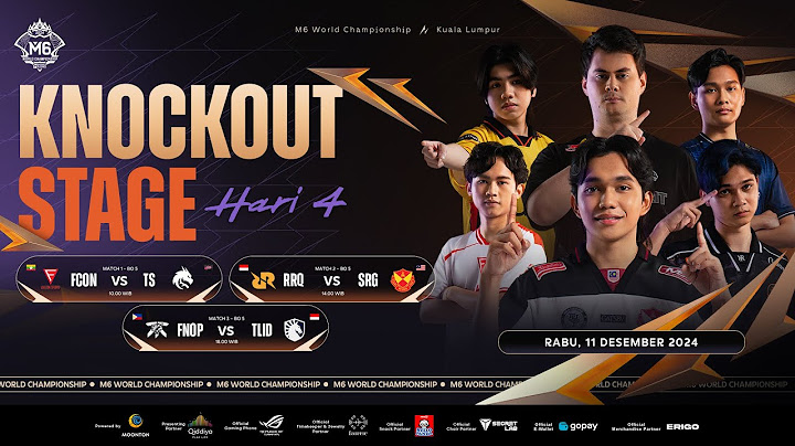 🔴LIVE | Kejuaraan Dunia MLBB M6 | Knockout Stage Hari 4