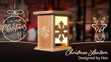 Making Christmas Lantern Project | In the Labs at Christmas | Vectric FREE CNC Projects