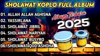 Download Lagu SHOLAWAT MERDU FULL ALBUM VERSI KOLPO 2025 - SHOLAWAT YASSIRLANA, SHOLAWAT JIBRIL, NARIYAH, AGHISNA MP3 Download Lagu SHOLAWAT MERDU FULL ALBUM VERSI KOLPO 2025 - SHOLAWAT YASSIRLANA, SHOLAWAT JIBRIL, NARIYAH, AGHISNA MP3