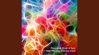 May the Long Time Sun Shine