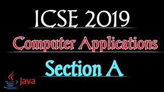 🔴 2019 Board Question Paper | Section A | ICSE | JAVA