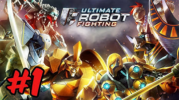 Ultimate Robot Fighting - Gameplay Walkthrough Part 1 - iOS Android