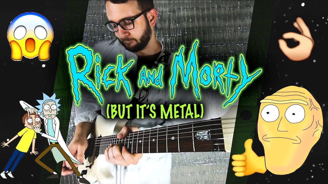 Rick and Morty Theme but it's Metal