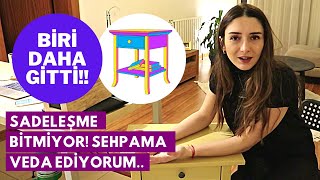 Sadeleşme Sehpama Veda Ettim Minimalizm Eşya Eleme