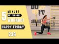 Happy Friday vol.236 | Kettlebell Workout | Irene Toupoyanni
