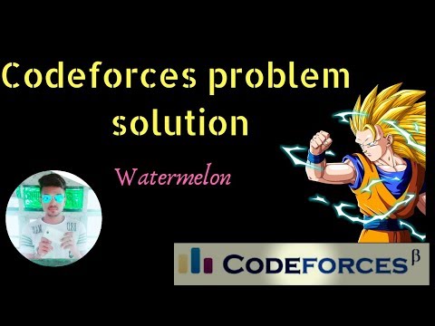 Codeforces | A. Watermelon | Problem solution in c++ | Hindi- english