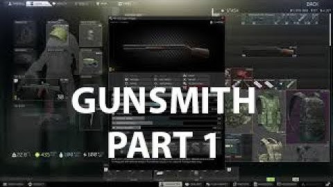 Escape From Tarkov - Gunsmith Part 1 - Mechanic Task Guide - 12.6