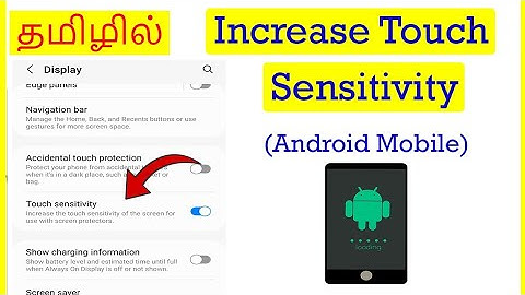 How to Increase Touch Sensitivity in Android Mobile Tamil | VividTech