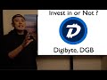 Invest in or Not? - Digibyte, DGB -
