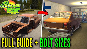 BUILDING A CAR (BODY, ENGINE, WIRES) WITH BOLT SIZES [FULL GUIDE] - My Summer Car