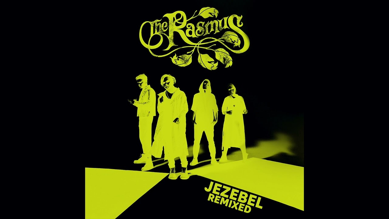 The Rasmus - Jezebel (TOON Remix)