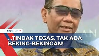1900 WNI Jadi Korban Perdagangan Orang, Mahfud MD: Tindak Tegas, Tidak Ada Beking-bekingan