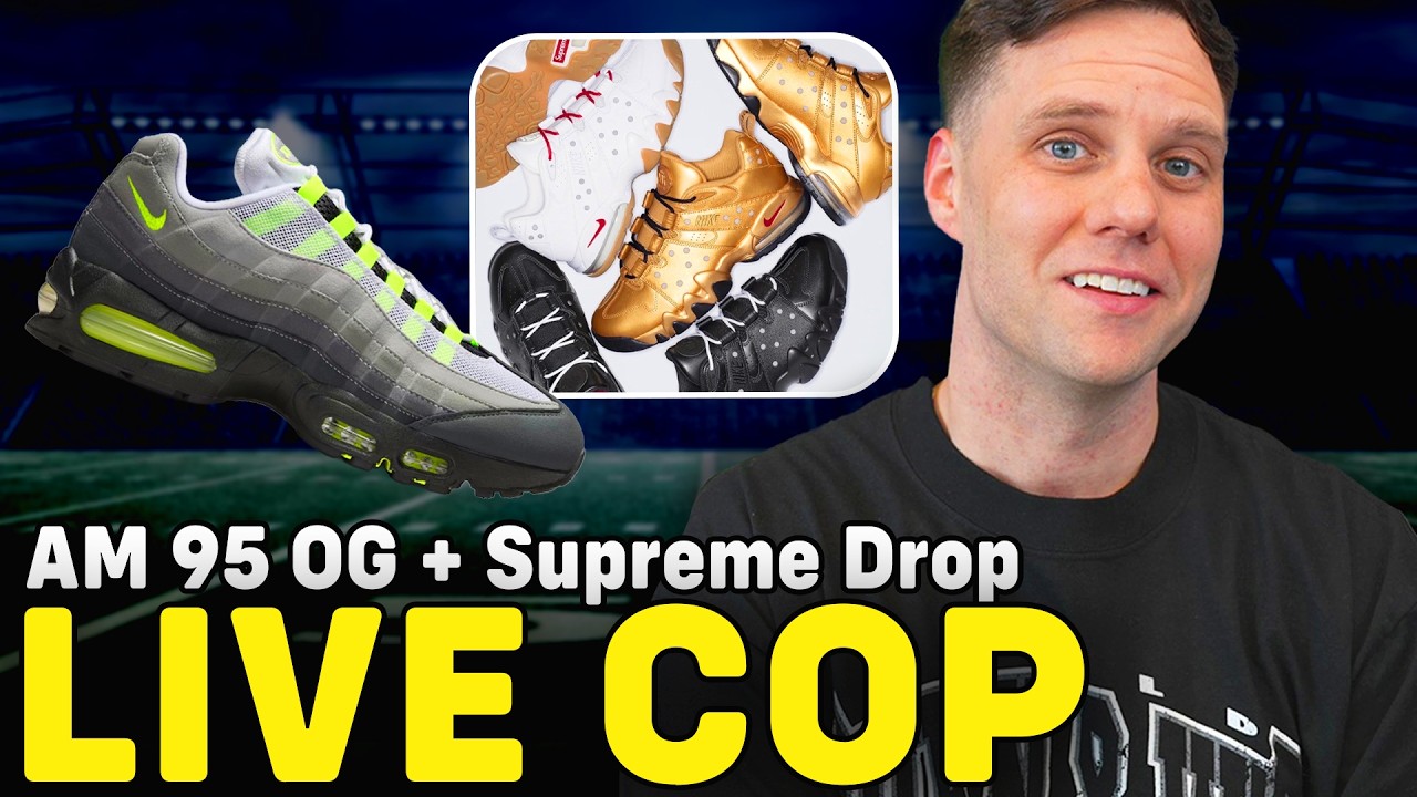 LIVE COP: SUPREME NIKE SB AIR MAX CB & NIKE AIR MAX 95 NEON