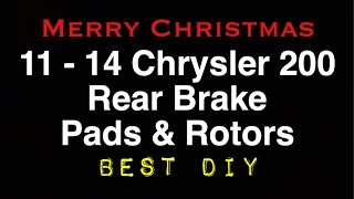 Chrysler 200 Replacing Rear Brake Pads Non Electronic Parking Brake | Bundys Garage(, 2016-12-26T02:00:00.000Z)