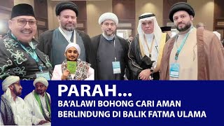 ⭕parah ba'alawi panik berlindung di balik fatwa ulama gak nyambung