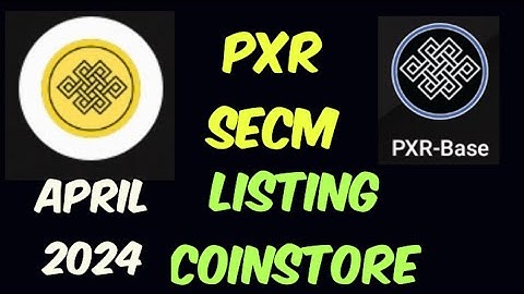 pxr network new update/PXR secm listing coinstore#viral#youtube#pxr