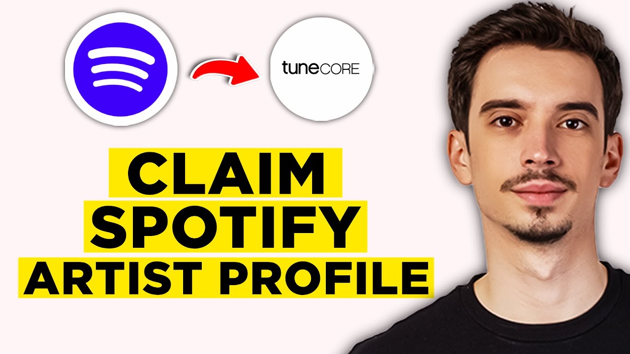 How To Claim Spotify Artist Profile Tunecore (2026) - Step by Step Guide