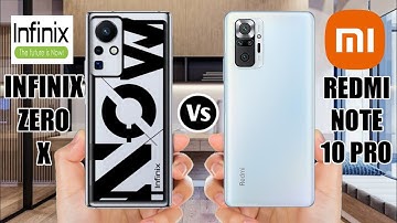 Infinix Zero X Vs Redmi Note 10 Pro