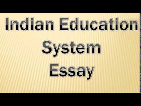 education system in india essay 300 words