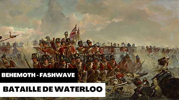 BEHEMOTH - FASHWAVE: Waterloo 1815