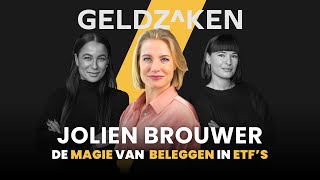 De magie van beleggen in ETF's: Jolien Brouwer over alle mogelijkheden van exchange traded funds